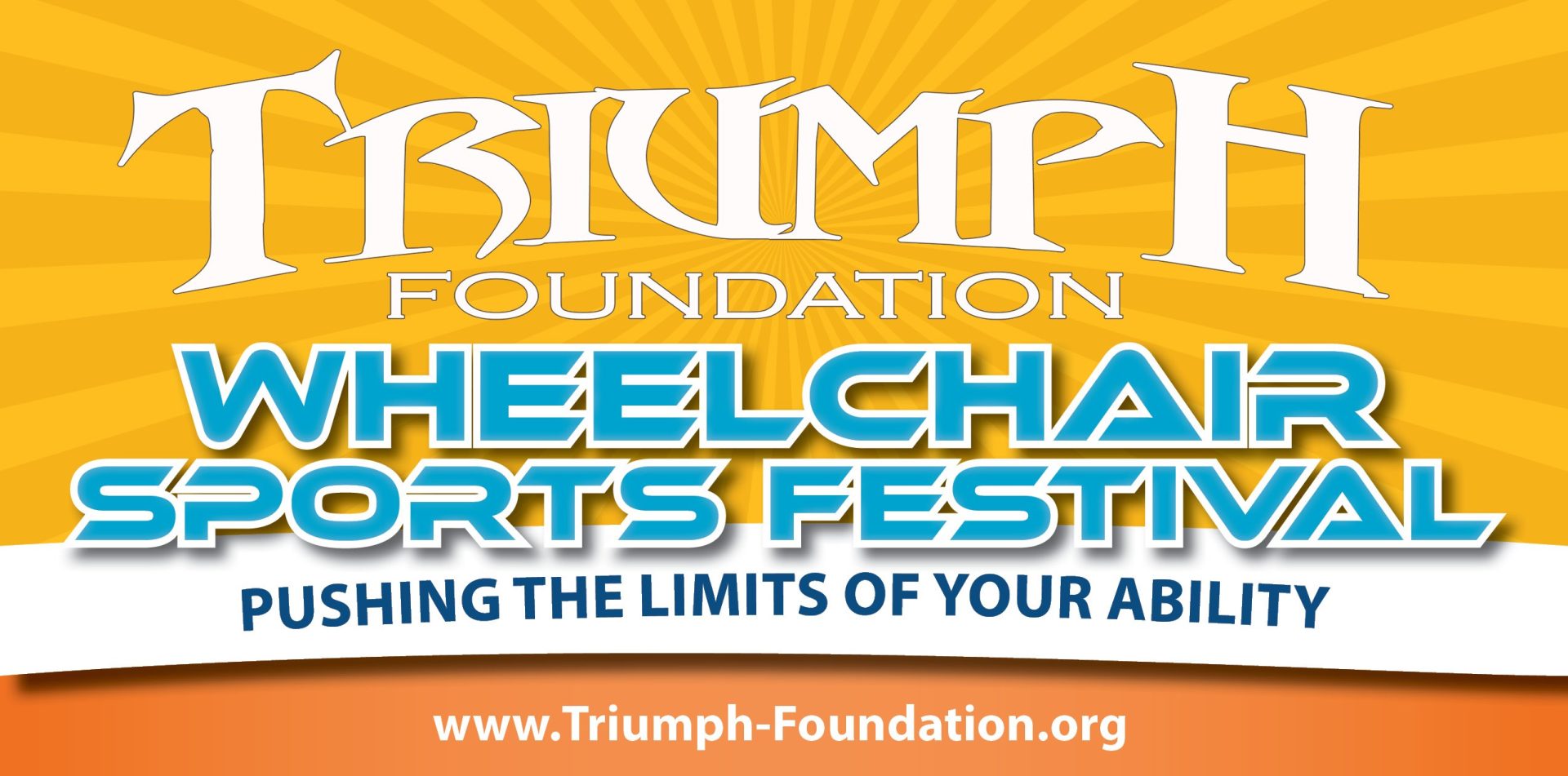 Triumph Foundation Wheelchair Sports Festival Invitation